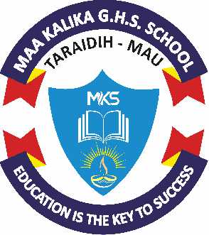 MAA KALIKA G.H.S. SCHOOL 